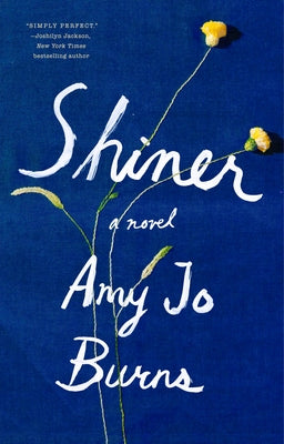 Shiner by Burns, Amy Jo