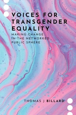Voices for Transgender Equality by Billard