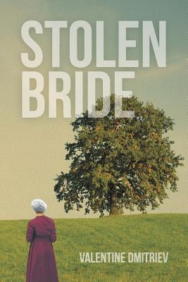 Stolen Bride by Dmitriev, Valentine