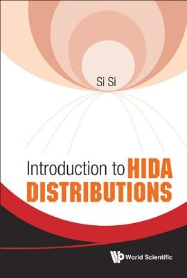 Introduction to Hida Distributions by Si, Si