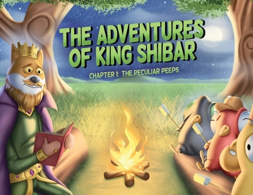 The Adventures of King Shibar Chapter 1: The Peculiar Peeps by Khan, Shueyb