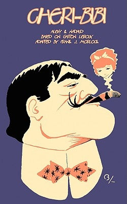 Cheri-Bibi by LeRoux, Gaston