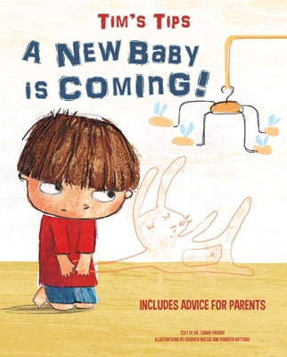 Tim's Tips: A New Baby Is Coming! by Piroddi, Chiara