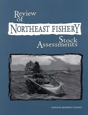 Review of Northeast Fishery Stock Assessment by National Research Council