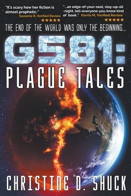 G581 Plague Tales by Shuck, Christine D.