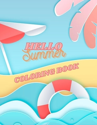 Hello Summer Coloring Book by Kenny, Kenny