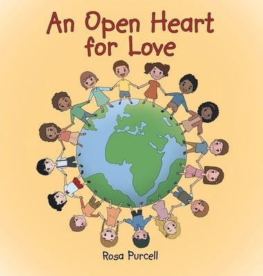 An Open Heart for Love by Purcell, Rosa