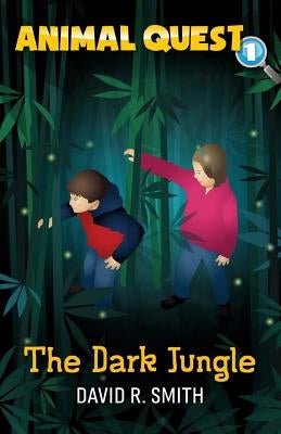 The Dark Jungle by Smith, David R.