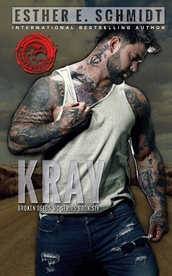 Kray: Broken Deeds MC by Aguiar, Wander