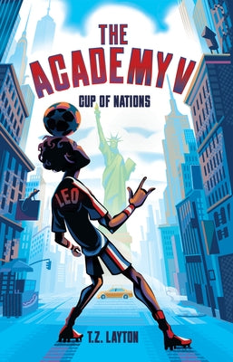 Academy V: Cup of Nations by Layton, T. Z.