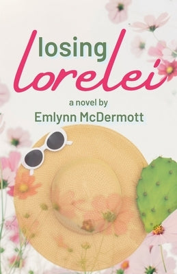 Losing Lorelei by McDermott, Emlynn