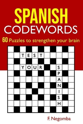 Spanish Codewords by Negomba, F.