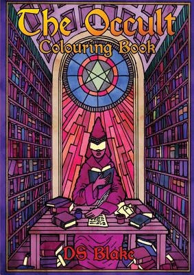 The Occult Colouring Book by Blake, Ds