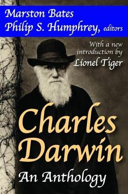 Charles Darwin: An Anthology by Bates, Marston