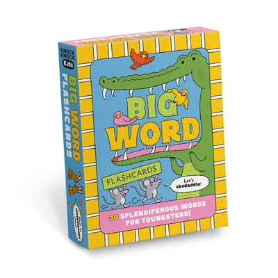 Big Word Flashcards for Kids: 30 Splendiferous Words for Youngsters by Knock Knock Kids