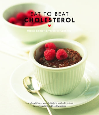 Eat to Beat Cholesterol Updated Edition by Sandall, Cuskelly