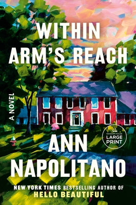 Within Arm's Reach by Napolitano, Ann