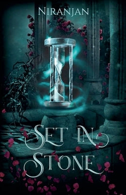 Set in Stone by Niranjan