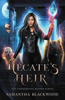 Hecate's Heir by Blackwood, Samantha