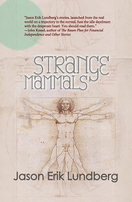 Strange Mammals by Lundberg, Jason Erik
