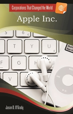 Apple Inc. by O'Grady, Jason