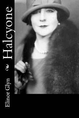 Halcyone by Glyn, Elinor