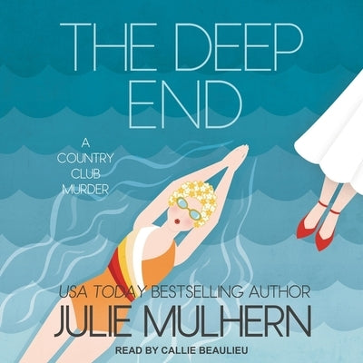 The Deep End by Mulhern, Julie