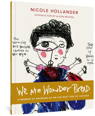 We Ate Wonder Bread by Hollander, Nicole