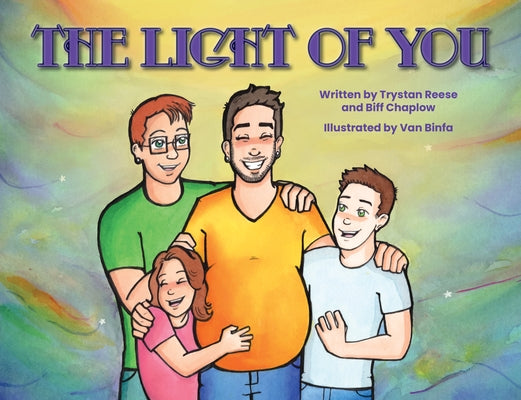 The Light of You by Reese, Trystan