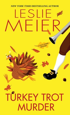 Turkey Trot Murder by Meier, Leslie