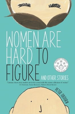 Women Are Hard to Figure and Other Stories by Obourn, Peter