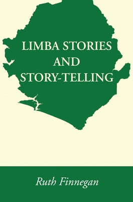 Limba Stories and Story-Telling by Finnegan, Ruth