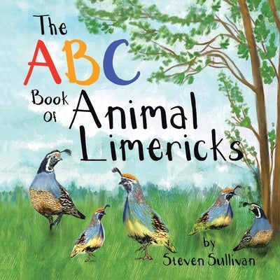 The Abc Book of Animal Limericks by Sullivan, Steven