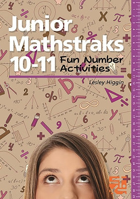 Junior Mathstraks 10-11: Blackline Masters for Ages 10-11 by Higgin, Lesley