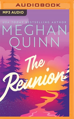 The Reunion by Quinn, Meghan