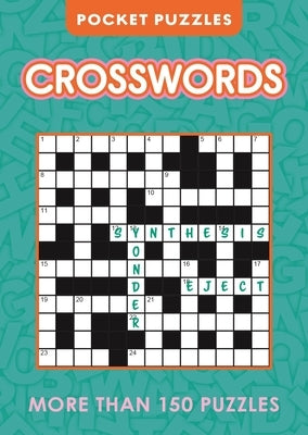 Pocket Puzzles Crosswords: More Than 150 Puzzles by Saunders, Eric