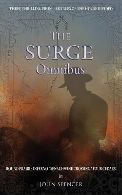 The Surge Omnibus by Spencer, John