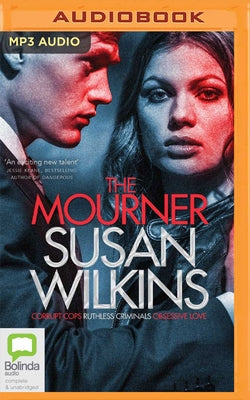 The Mourner by Wilkins, Susan