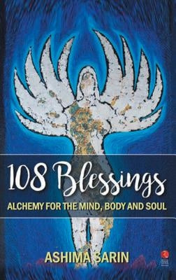 108 Blessings by Sarin, Ashima