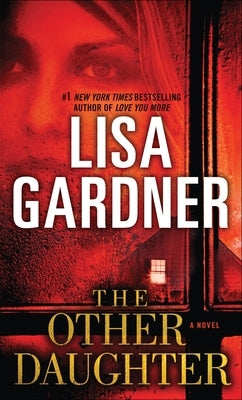 The Other Daughter by Gardner, Lisa