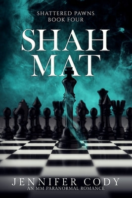 Shah Mat by Cody, Jennifer