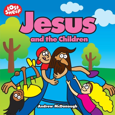 Jesus and the Children by McDonough, Andrew