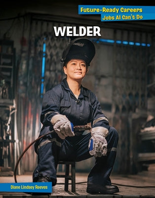Welder by Reeves, Diane Lindsey