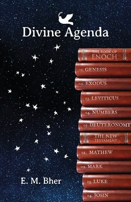 Divine Agenda by Bher, E. M.