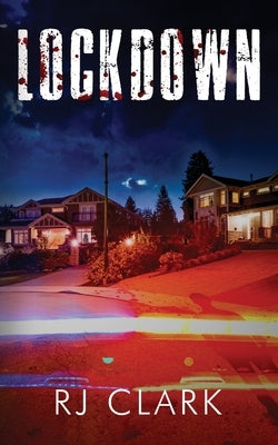 Lockdown (Staycation Series #2) by Clark, Rj