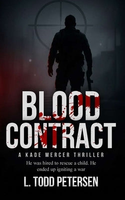 Blood Contract by Petersen, L. Todd