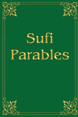 Sufi Parables by Antonov, Vladimir