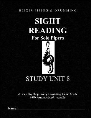 Sight Reading Programme: Study Unit 8 by Drumming, Elixir Piping and