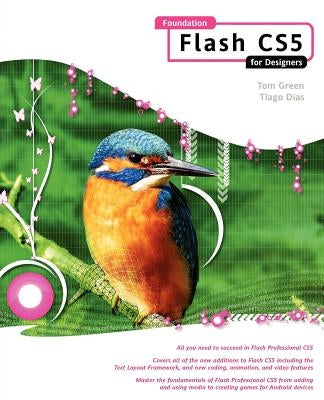 Foundation Flash CS5 for Designers by Green, Tom