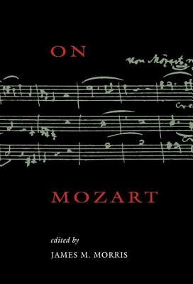 On Mozart by Morris, James M.